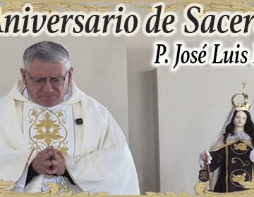 Santo y Feliz Aniversario Padre José Luis
